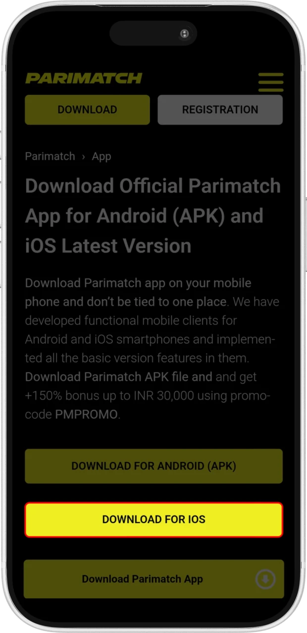 Go to the site of Parimatch to sign up and download the app.