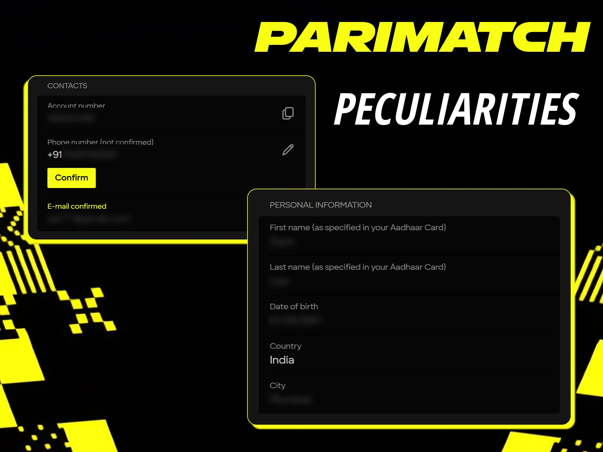 Fill all the information in your Parimatch account and confirm it.